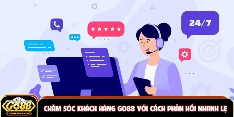 Chăm sóc khách hàng GO88