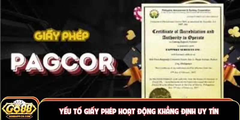 Yếu tố giấy phép hoạt động khẳng định uy tín