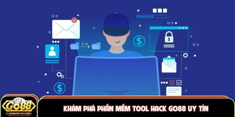 Khám phá phần mềm tool hack GO88 uy tín